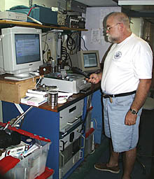 We couldn’t survive without Jim Charters taking care of all the shipboard computers and computer network on board. Jim also operates the SeaNet communications system that is bringing you the Dive and Discover web site. For more information about SeaNet look under “Oceanographic Tools” in the About the Cruise part of the web site.